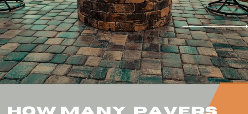 How many pavers do i need for a fire pit