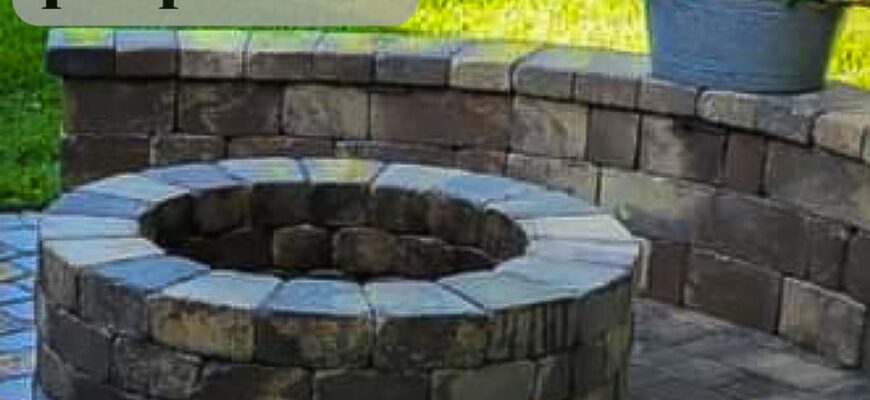 How to build fire pit pavers
