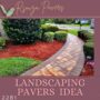 Landscaping pavers idea