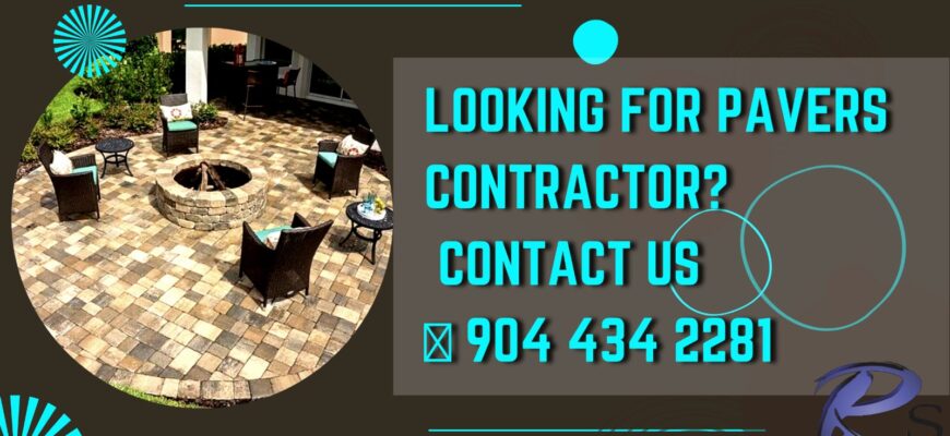Looking for pavers contractors ? Contact us