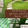 Driveway with grass and pavers best idea
