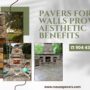 Pavers for walls provide aesthetic benefits