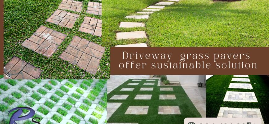 Driveway grass pavers offer sustainable solution