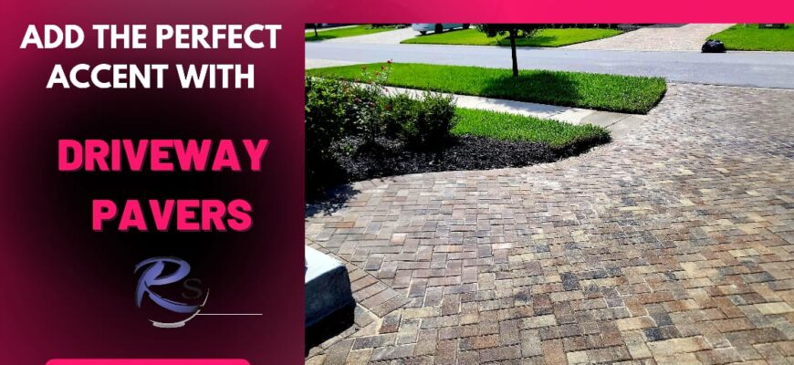 Add the perfect accent with driveway pavers Jacksonville