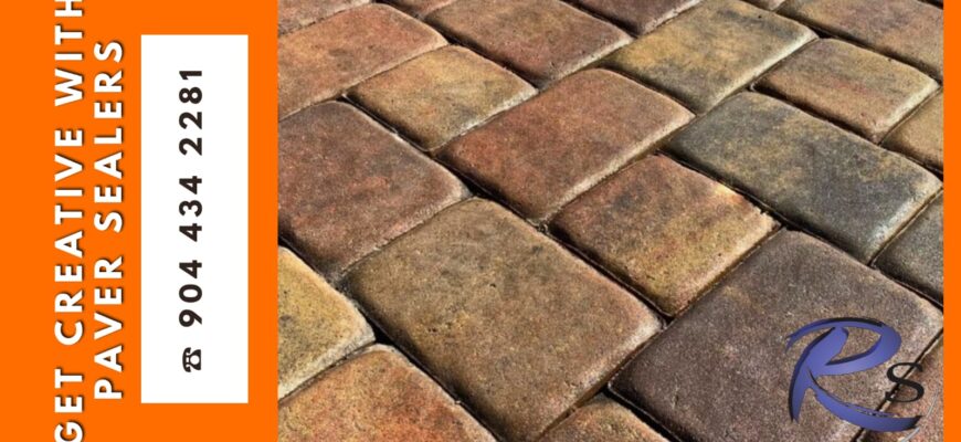 Get creative with paver sealers