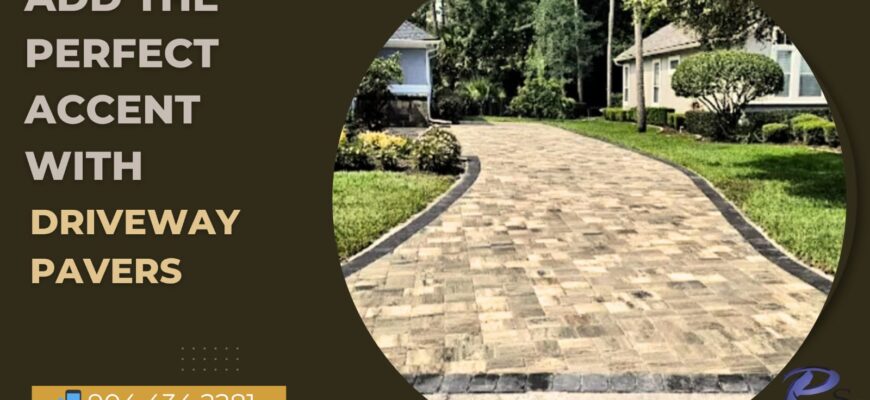 Add the perfect accent with pavers driveway